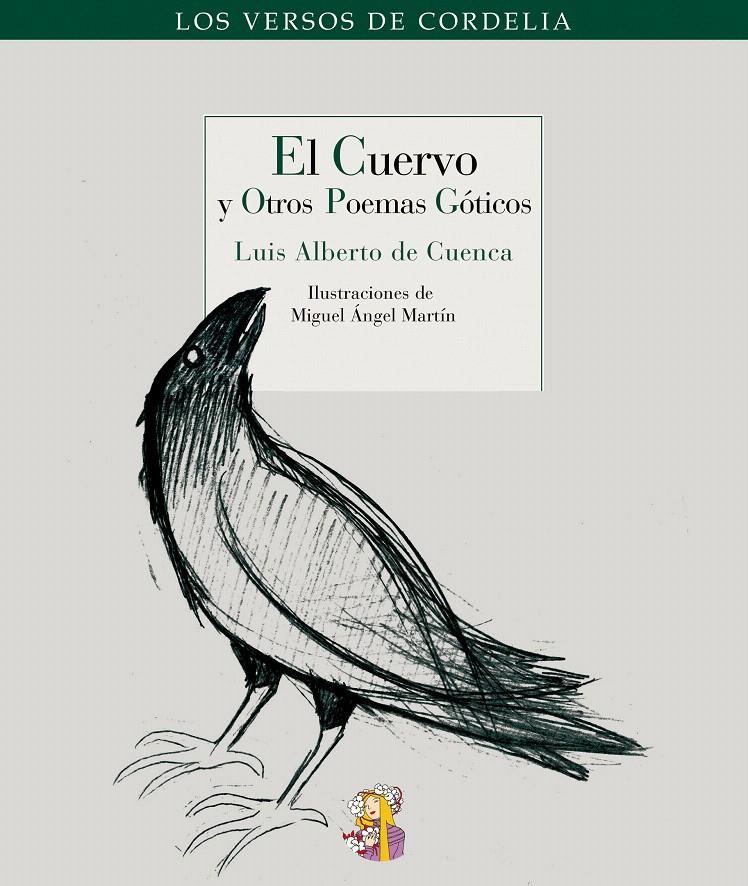 CUERVO Y OTROS POEMAS GÓTICOS | 9788493796327 | CUENCA, LUIS ALBERTO DE | Galatea Llibres | Librería online de Reus, Tarragona | Comprar libros en catalán y castellano online