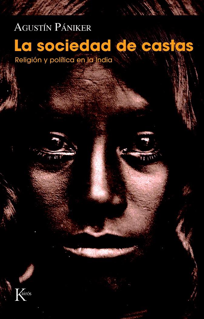 LA SOCIEDAD DE CASTAS | 9788499884080 | PÁNIKER, AGUSTÍN | Galatea Llibres | Librería online de Reus, Tarragona | Comprar libros en catalán y castellano online