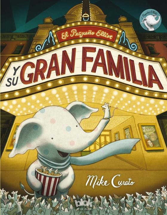 EL PEQUEÑO ELLIOT Y SU GRAN FAMILIA | 9788416075782 | CURATO, MIKE | Galatea Llibres | Llibreria online de Reus, Tarragona | Comprar llibres en català i castellà online