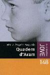 QUADERM D`ARAM | 9788483006177 | ANGLADA, MARIA ANGELS | Galatea Llibres | Librería online de Reus, Tarragona | Comprar libros en catalán y castellano online