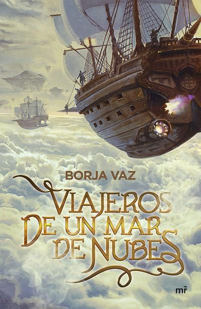 VIAJEROS DE UN MAR DE NUBES | 9788427048508 | VAZ, BORJA | Galatea Llibres | Llibreria online de Reus, Tarragona | Comprar llibres en català i castellà online