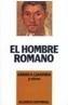 HOMBRE ROMANO, EL | 9788420696126 | GIARDINA, ANDREA... | Galatea Llibres | Librería online de Reus, Tarragona | Comprar libros en catalán y castellano online