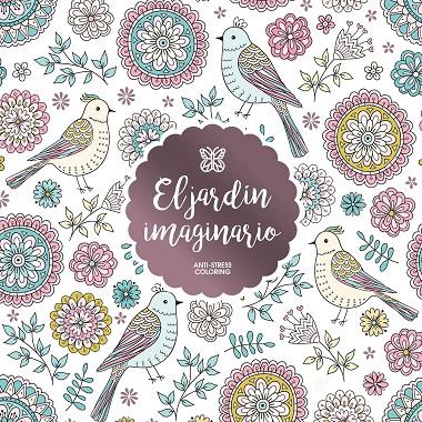 EL JARDÍN IMAGINARIO | 9788408165651 | Galatea Llibres | Librería online de Reus, Tarragona | Comprar libros en catalán y castellano online