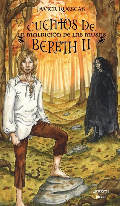 CUENTOS BERETH, 2 MALDICION MUSAS | 9788492929047 | RUESCAS, JAVIER | Galatea Llibres | Llibreria online de Reus, Tarragona | Comprar llibres en català i castellà online