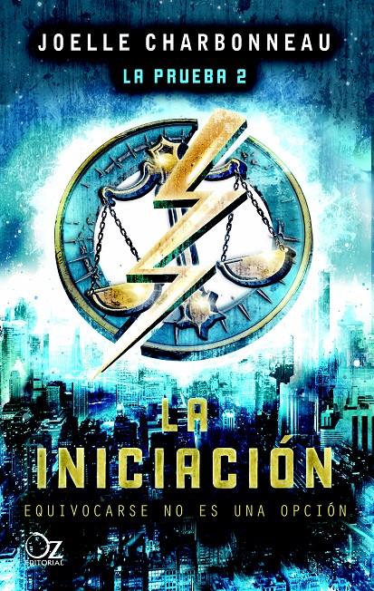 LA PRUEBA 2. LA INICIACIÓN | 9788416224210 | CHARBONNEAU, JOELLE | Galatea Llibres | Llibreria online de Reus, Tarragona | Comprar llibres en català i castellà online
