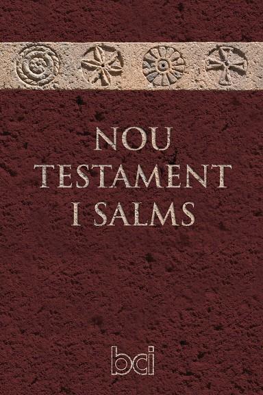 NOU TESTAMENT  I SALMS (BÍBLIA CATALANA INTERCONFESSIONAL) | 9788498469530 | BÍBLIA | Galatea Llibres | Librería online de Reus, Tarragona | Comprar libros en catalán y castellano online