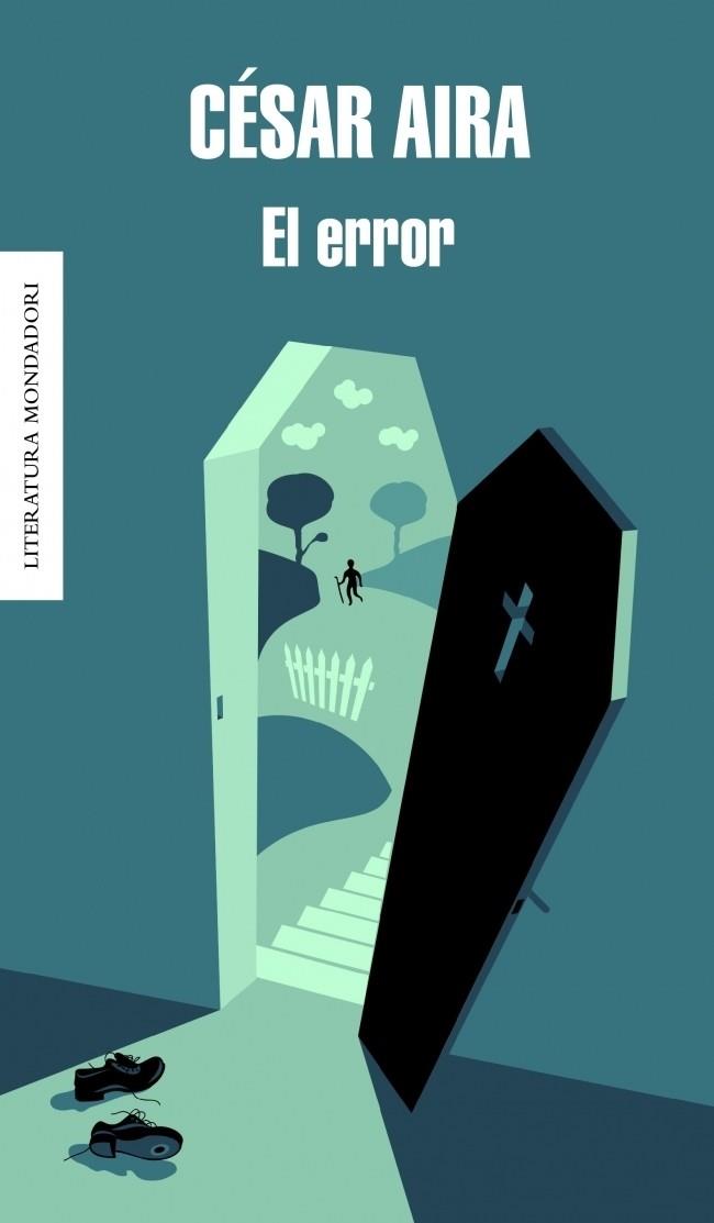 ERROR, EL | 9788439723219 | AIRA, CESAR | Galatea Llibres | Librería online de Reus, Tarragona | Comprar libros en catalán y castellano online