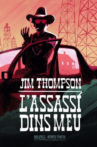L'ASSASSI DINS MEU | 9788416547975 | THOMPSON, JIM | Galatea Llibres | Librería online de Reus, Tarragona | Comprar libros en catalán y castellano online