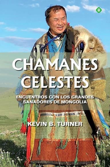 CHAMANES CELESTES | 9788491649779 | TURNER, KEVIN B. | Galatea Llibres | Llibreria online de Reus, Tarragona | Comprar llibres en català i castellà online