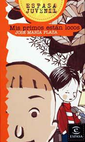MIS PRIMOS ESTAN LOCOS | 9788423970988 | PLAZA, JOSE MARIA | Galatea Llibres | Librería online de Reus, Tarragona | Comprar libros en catalán y castellano online