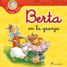 BERTA EN LA GRANJA | 9788498383942 | SCHNEIDER, LIANE | Galatea Llibres | Librería online de Reus, Tarragona | Comprar libros en catalán y castellano online