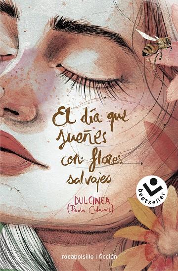 EL DÍA QUE SUEÑES CON FLORES SALVAJES | 9788417821326 | DULCINEA | Galatea Llibres | Librería online de Reus, Tarragona | Comprar libros en catalán y castellano online