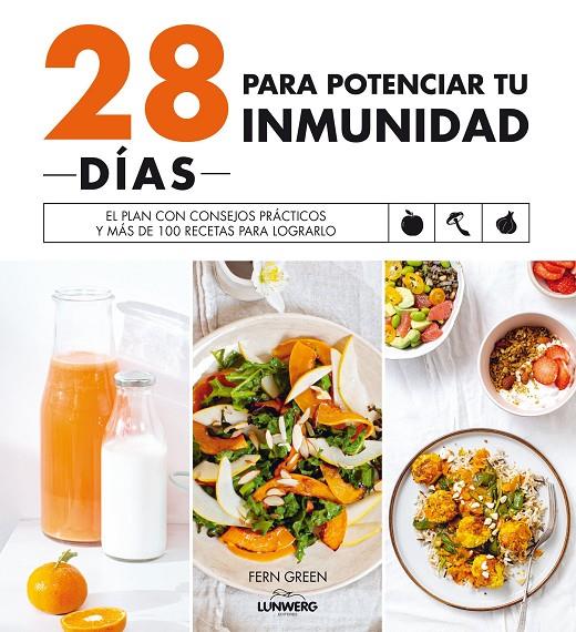 28 DÍAS PARA POTENCIAR TU INMUNIDAD | 9788418820250 | GREEN, FERN | Galatea Llibres | Llibreria online de Reus, Tarragona | Comprar llibres en català i castellà online