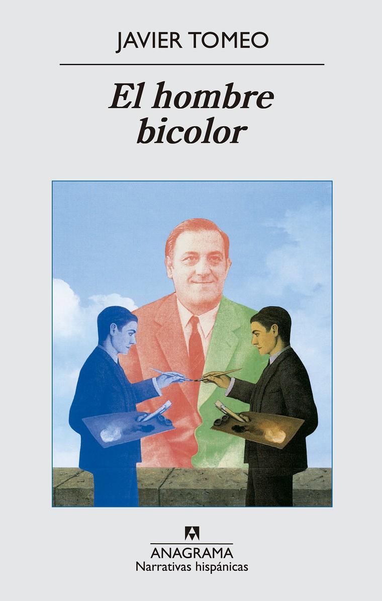 EL HOMBRE BICOLOR | 9788433997722 | TOMEO ESTALLO, JAVIER | Galatea Llibres | Librería online de Reus, Tarragona | Comprar libros en catalán y castellano online