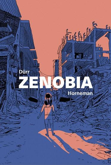 ZENOBIA | 9788416985043 | DüRR, MORTEN | Galatea Llibres | Llibreria online de Reus, Tarragona | Comprar llibres en català i castellà online