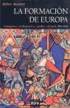 FORMACION DE EUROPA, LA | 9788437056913 | BARTLETT, ROBERT | Galatea Llibres | Librería online de Reus, Tarragona | Comprar libros en catalán y castellano online
