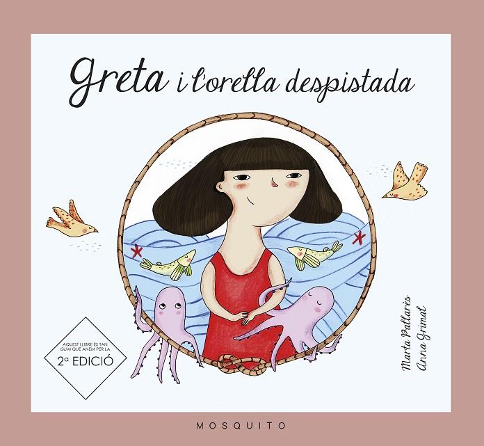 GRETA I L'ORELLA DESPISTADA | 9788493990558 | PALLARÈS TELLA, MARTA | Galatea Llibres | Librería online de Reus, Tarragona | Comprar libros en catalán y castellano online