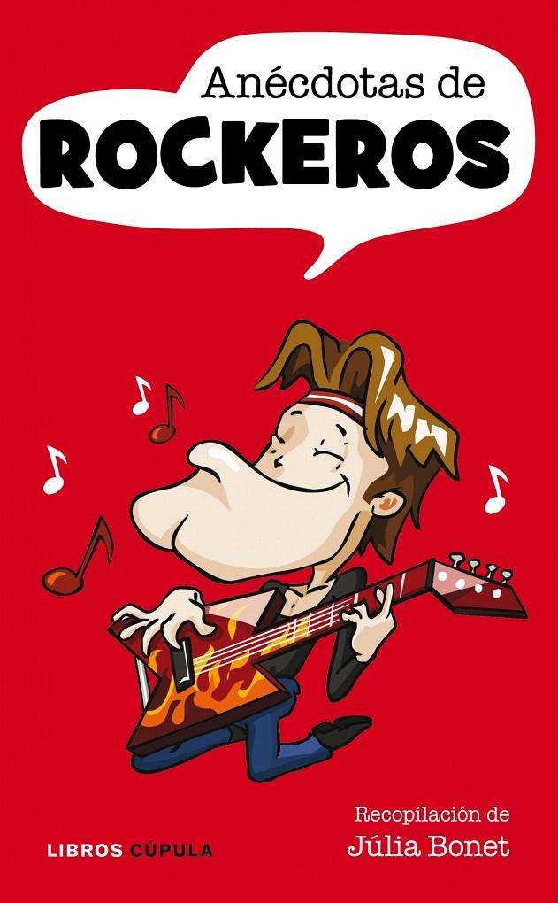 ANECDOTAS DE ROCKEROS | 9788448068196 | BONET, MAGDA | Galatea Llibres | Librería online de Reus, Tarragona | Comprar libros en catalán y castellano online
