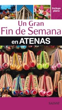 ATENAS UN GRAN FIN DE SEMANA | 9788421686928 | Galatea Llibres | Llibreria online de Reus, Tarragona | Comprar llibres en català i castellà online