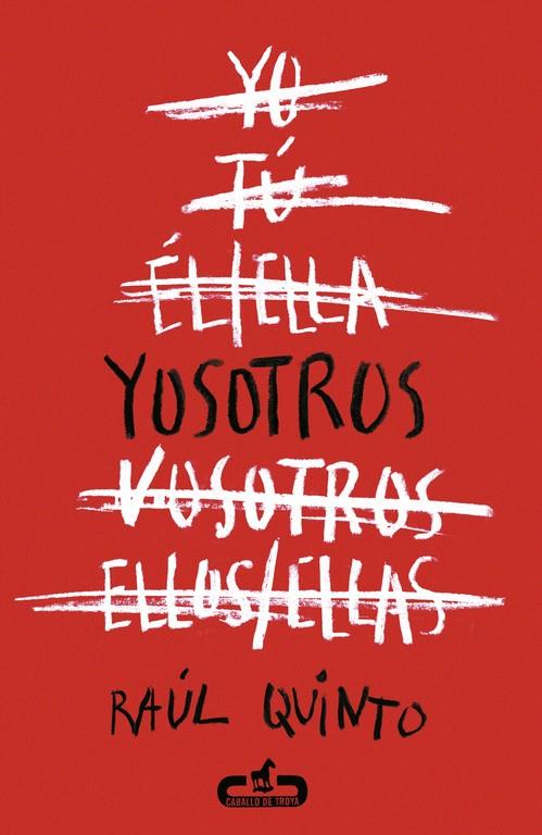 YOSOTROS | 9788415451518 | QUINTO, RAUL | Galatea Llibres | Librería online de Reus, Tarragona | Comprar libros en catalán y castellano online
