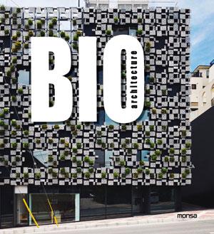 BIO ARCHITECTURE | 9788415829409 | VV.AA. | Galatea Llibres | Llibreria online de Reus, Tarragona | Comprar llibres en català i castellà online