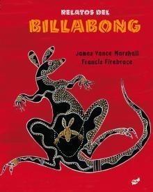 RELATOS DEL BILLABONG | 9788492595235 | VANCE MARSHALL / FRANCIS FIREBRACE | Galatea Llibres | Llibreria online de Reus, Tarragona | Comprar llibres en català i castellà online