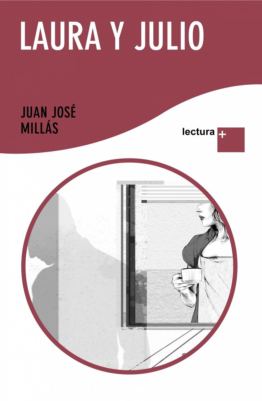 LAuRA Y JULIO | 9788432298349 | Millas, Juan Jose | Galatea Llibres | Librería online de Reus, Tarragona | Comprar libros en catalán y castellano online