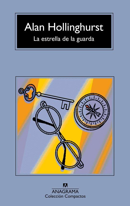 LA ESTRELLA DE LA GUARDA | 9788433960511 | HOLLINGHURST, ALAN | Galatea Llibres | Llibreria online de Reus, Tarragona | Comprar llibres en català i castellà online
