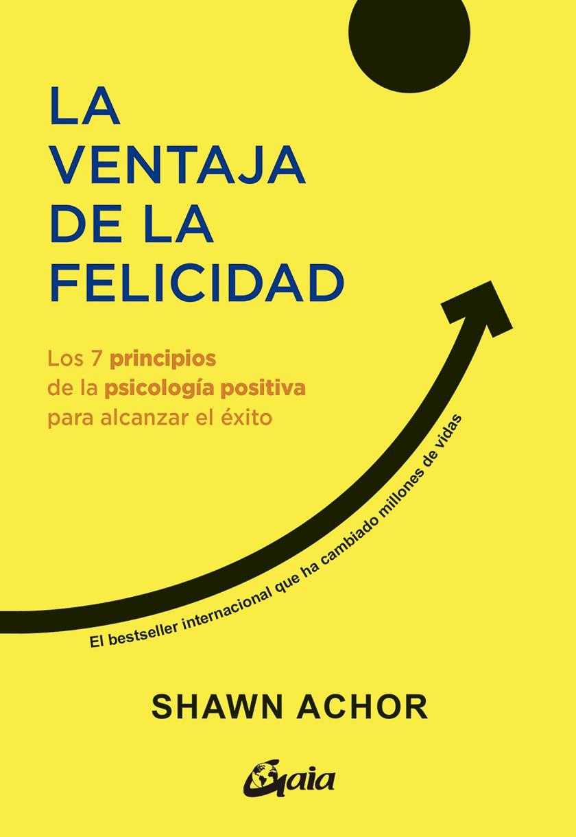 LA VENTAJA DE LA FELICIDAD | 9788411081849 | ACHOR, SHAWN | Galatea Llibres | Llibreria online de Reus, Tarragona | Comprar llibres en català i castellà online