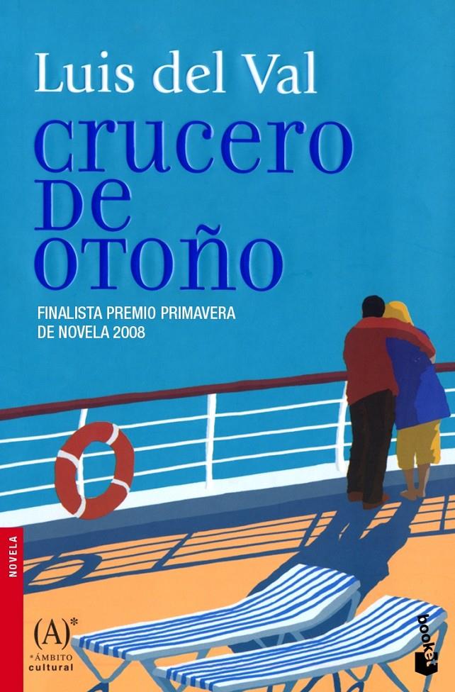 CRUCERO DE OTOÑO | 9788467030778 | DEL VAL, LUIS | Galatea Llibres | Librería online de Reus, Tarragona | Comprar libros en catalán y castellano online