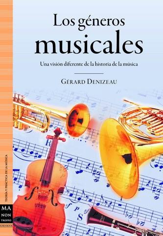 GENEROS MUSICALES, LOS | 9788496924468 | DENIZEAO, GERARD | Galatea Llibres | Librería online de Reus, Tarragona | Comprar libros en catalán y castellano online