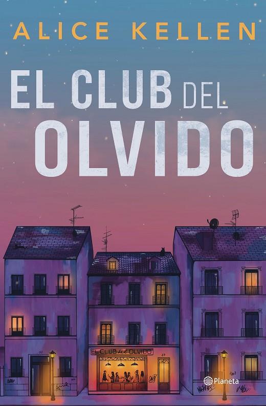 EL CLUB DEL OLVIDO | 9788408318200 | KELLEN, ALICE | Galatea Llibres | Llibreria online de Reus, Tarragona | Comprar llibres en català i castellà online