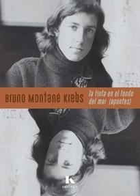 LA TINTA EN EL FONDO DEL MAR | 9788412863499 | MONTANE KREBS, BRUNO | Galatea Llibres | Llibreria online de Reus, Tarragona | Comprar llibres en català i castellà online