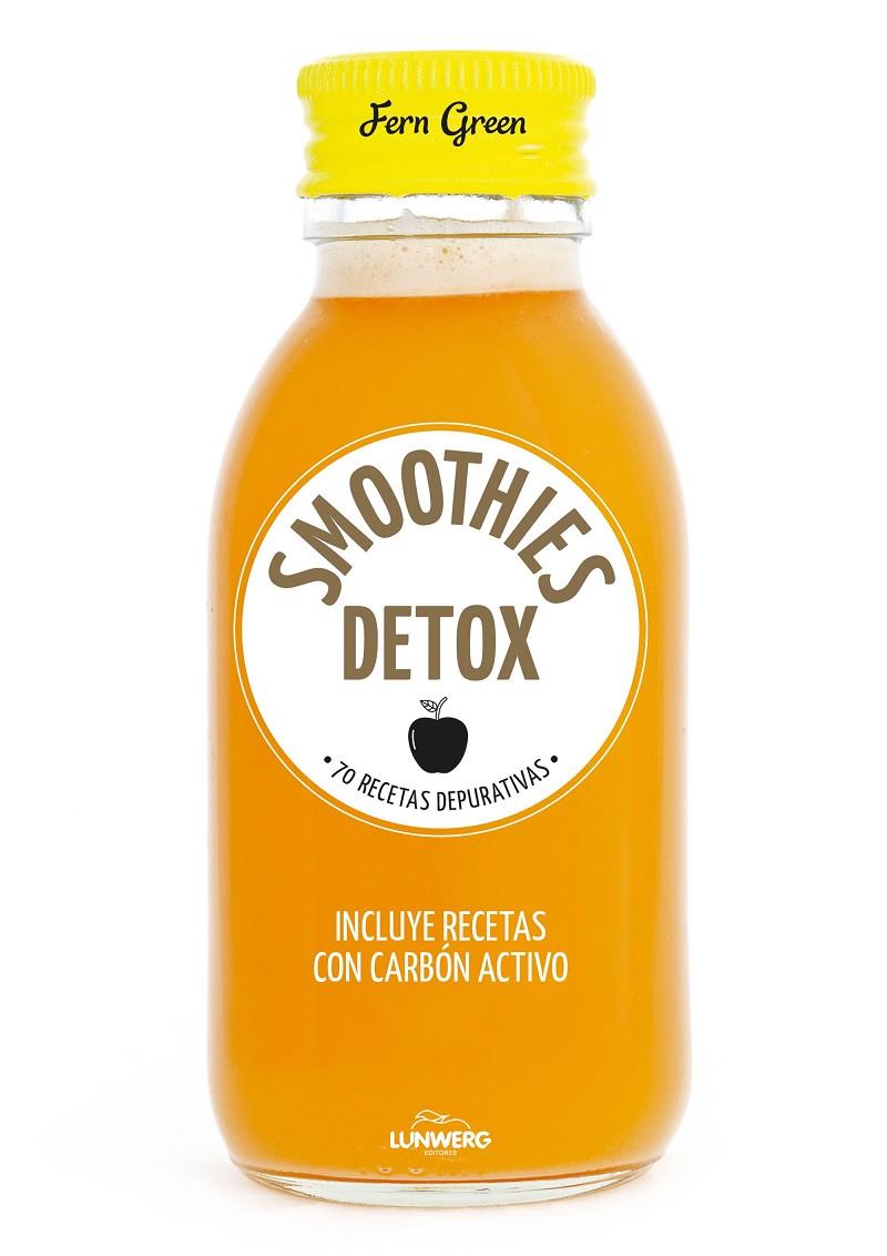 SMOOTHIES DETOX | 9788416890248 | GREEN, FERN | Galatea Llibres | Llibreria online de Reus, Tarragona | Comprar llibres en català i castellà online