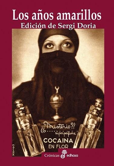LOS AÑOS AMARILLOS | 9788435027625 | DORIA, SERGIO | Galatea Llibres | Llibreria online de Reus, Tarragona | Comprar llibres en català i castellà online