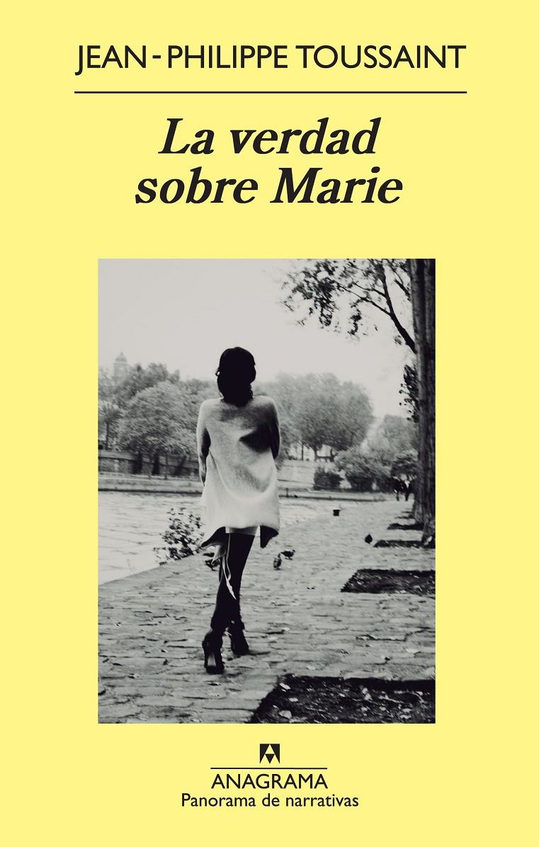 LA VERDAD SOBRE MARIE | 9788433978417 | TOUSSAINT, JEAN-PHILIPPE | Galatea Llibres | Llibreria online de Reus, Tarragona | Comprar llibres en català i castellà online