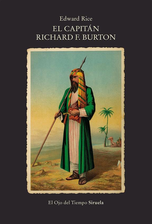EL CAPITÁN RICHARD F. BURTON | 9788419942173 | EDWARD RICE | Galatea Llibres | Librería online de Reus, Tarragona | Comprar libros en catalán y castellano online