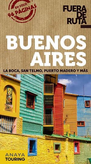 BUENOS AIRES  GUIA FUERA DE RUTA 2019 | 9788491581826 | PAGELLA ROVEA, GABRIELA | Galatea Llibres | Llibreria online de Reus, Tarragona | Comprar llibres en català i castellà online