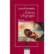 FARSAS Y EGLOGAS | 9788497407137 | FERNANDEZ, LUCAS | Galatea Llibres | Librería online de Reus, Tarragona | Comprar libros en catalán y castellano online