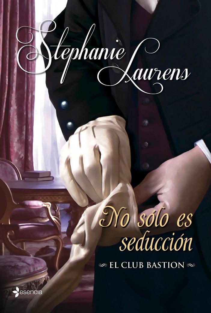 NO SÓLO ES SEDUCCIÓN. EL CLUB BASTION | 9788408112990 | LAURENS, STEPHANIE | Galatea Llibres | Librería online de Reus, Tarragona | Comprar libros en catalán y castellano online