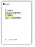 ALUMNAT EXCEPCIONALMENT DOTAT INTEL.LECTUALMENT | 9788439349372 | CASTELLÓ TARRIDA, ANTONI/MARTÍNEZ TORRES, MERCÈ | Galatea Llibres | Librería online de Reus, Tarragona | Comprar libros en catalán y castellano online