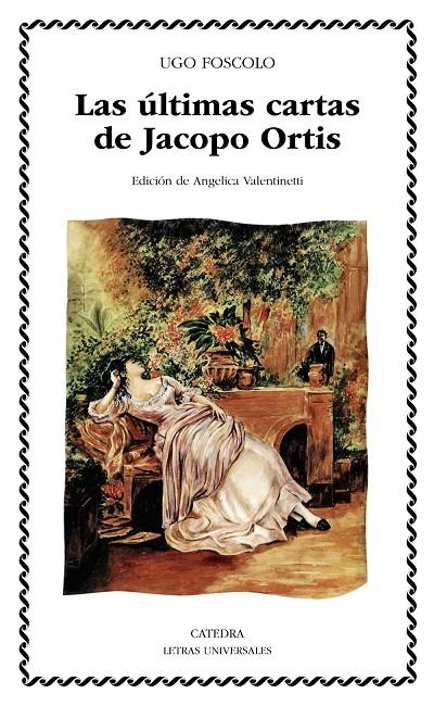 ÚLTIMAS CARTAS DE JACOPO ORTIS | 9788437611945 | FOSCOLO, UGO | Galatea Llibres | Librería online de Reus, Tarragona | Comprar libros en catalán y castellano online