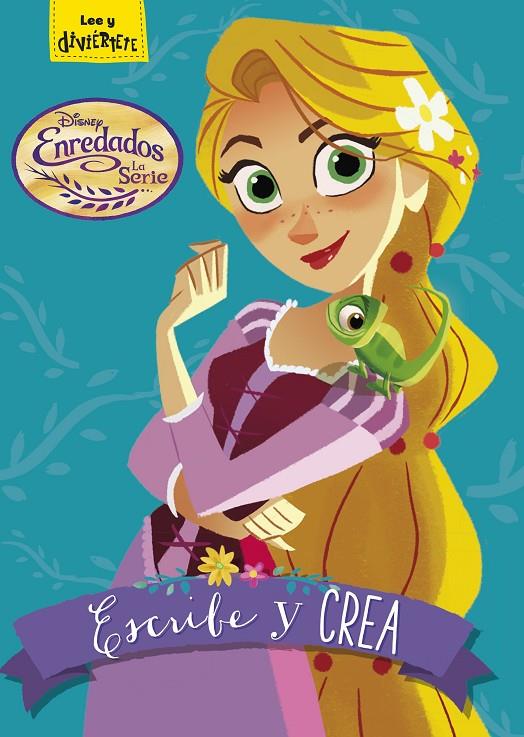 ENREDADOS. LA SERIE. ESCRIBE Y CREA | 9788416917082 | DISNEY | Galatea Llibres | Llibreria online de Reus, Tarragona | Comprar llibres en català i castellà online