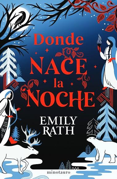 DONDE NACE LA NOCHE | 9788445018798 | RATH, EMILY | Galatea Llibres | Llibreria online de Reus, Tarragona | Comprar llibres en català i castellà online
