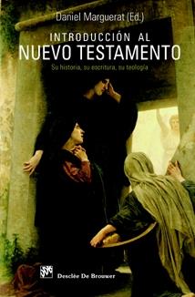 INTRODUCCION AL NUEVO TESTAMENTO | 9788433022059 | MARGUERAT, DANIEL | Galatea Llibres | Llibreria online de Reus, Tarragona | Comprar llibres en català i castellà online