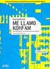 ME LLAMO KOHFAM | 9788497840071 | CONTRERAS, PAU | Galatea Llibres | Librería online de Reus, Tarragona | Comprar libros en catalán y castellano online