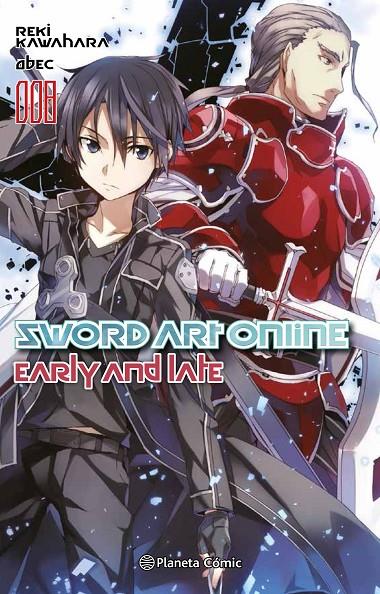 SWORD ART ONLINE 8: EARLY AND LATE (NOVELA) | 9788491468868 | KAWAHARA, REKI | Galatea Llibres | Llibreria online de Reus, Tarragona | Comprar llibres en català i castellà online