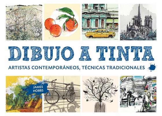 DIBUJO A TINTA | 9788425229312 | HOBBS, JAMES | Galatea Llibres | Librería online de Reus, Tarragona | Comprar libros en catalán y castellano online
