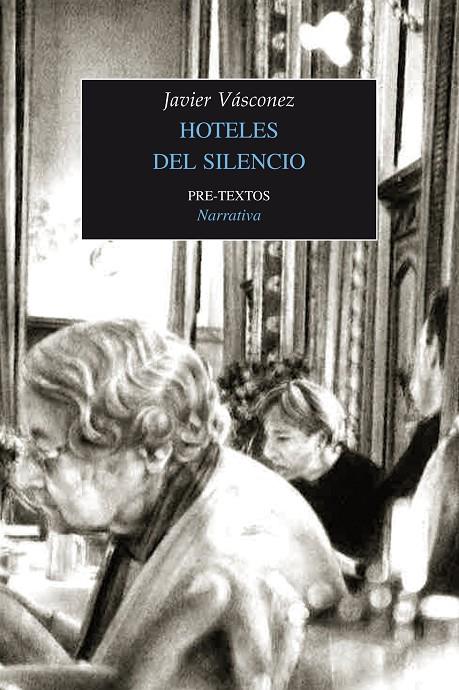 HOTELES DEL SILENCIO | 9788416453917 | VÁSCONEZ, JAVIER | Galatea Llibres | Llibreria online de Reus, Tarragona | Comprar llibres en català i castellà online