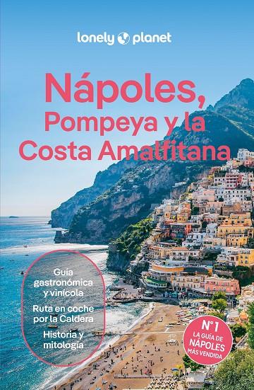 NÁPOLES, POMPEYA Y LA COSTA AMALFITANA LONELY PLANET 2025 | 9788408301738 | BLASI, ABIGAIL/DIGAETANO, VIRGINIA/SANDOVAL, EVA | Galatea Llibres | Librería online de Reus, Tarragona | Comprar libros en catalán y castellano online
